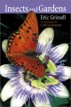 Insects And Gardens